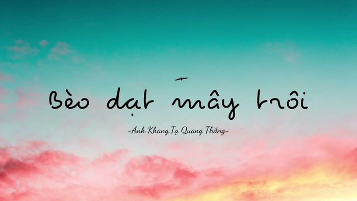 lyrics bèo dạt mây trôi