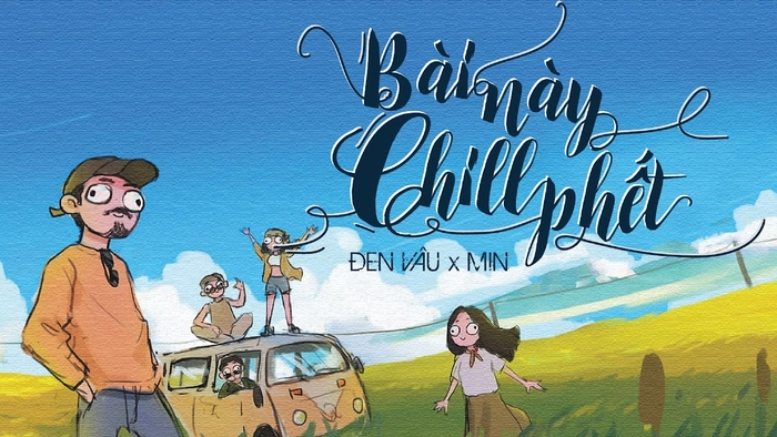 lời bài hát bài này chill phết