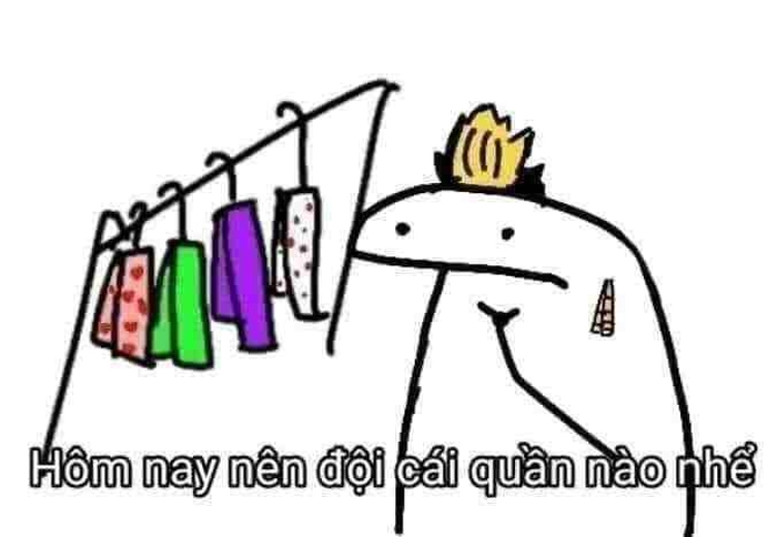 Đội quần meme hài hước vui nhộn