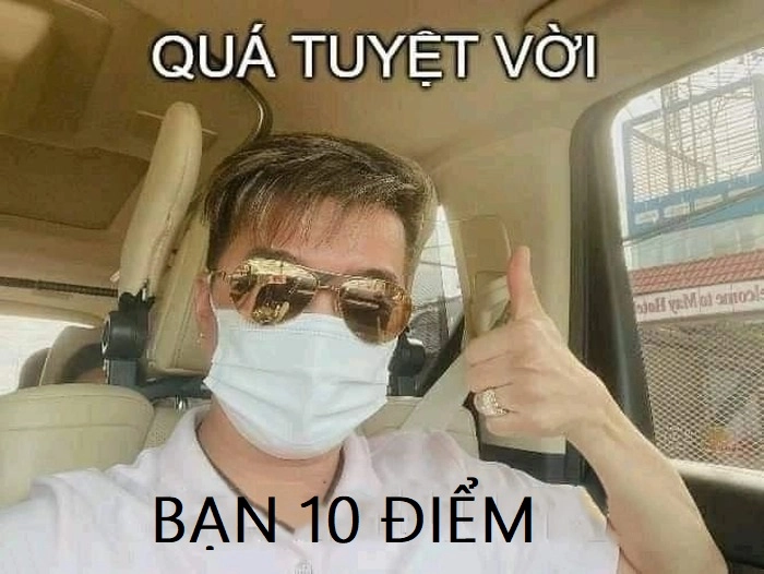 Meme 10 điểm không có nhưng chất