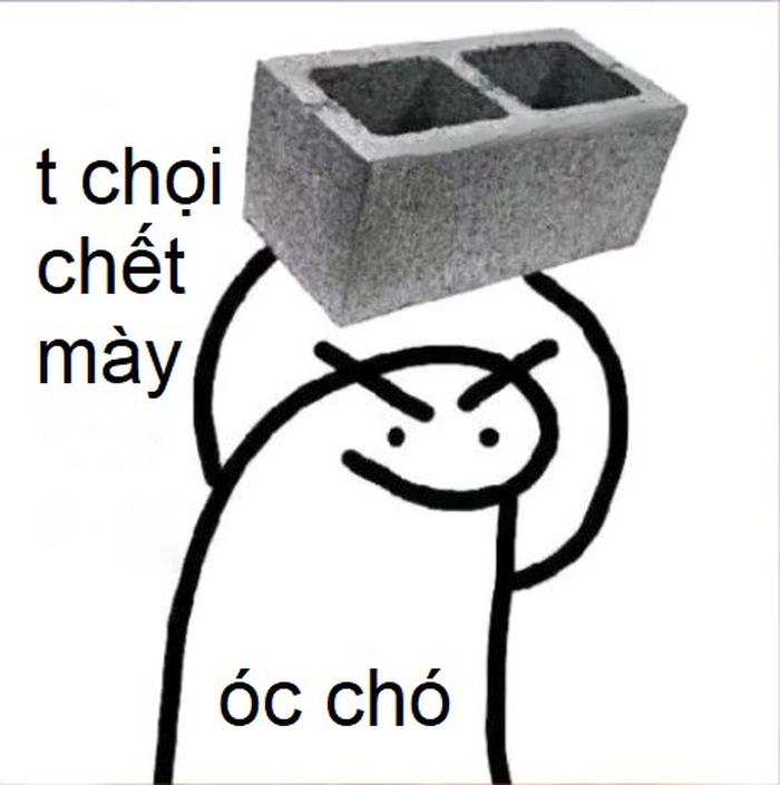 Meme óc chó hot nhất