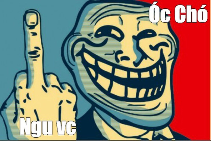 Meme óc chó troll bá đạo