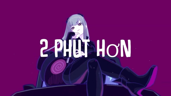 lời bài hát 2 phút hơn