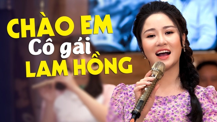 lời bài hát chào em cô gái lam hồng