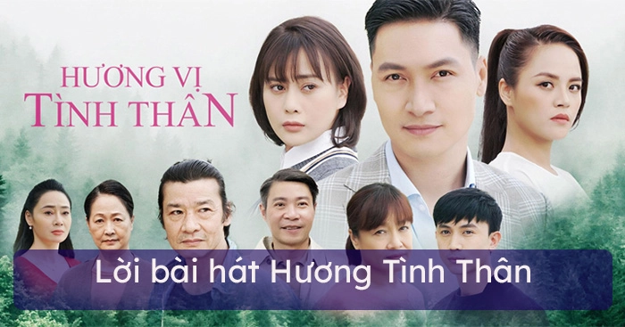 lời bài hát hương tình thân