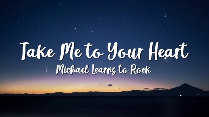 lời bài hát take me to your heart