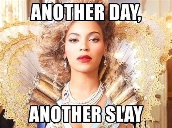 Meme slay đúng tinh thần tự tin